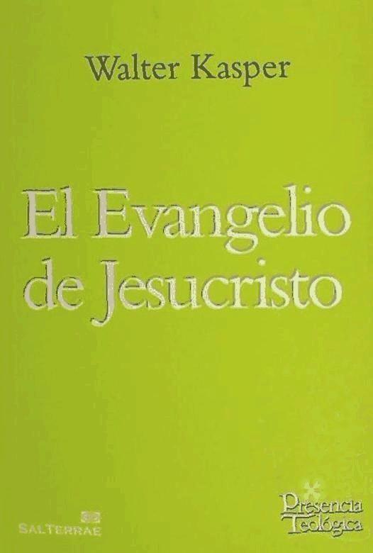 El Evangelio de Jesucristo