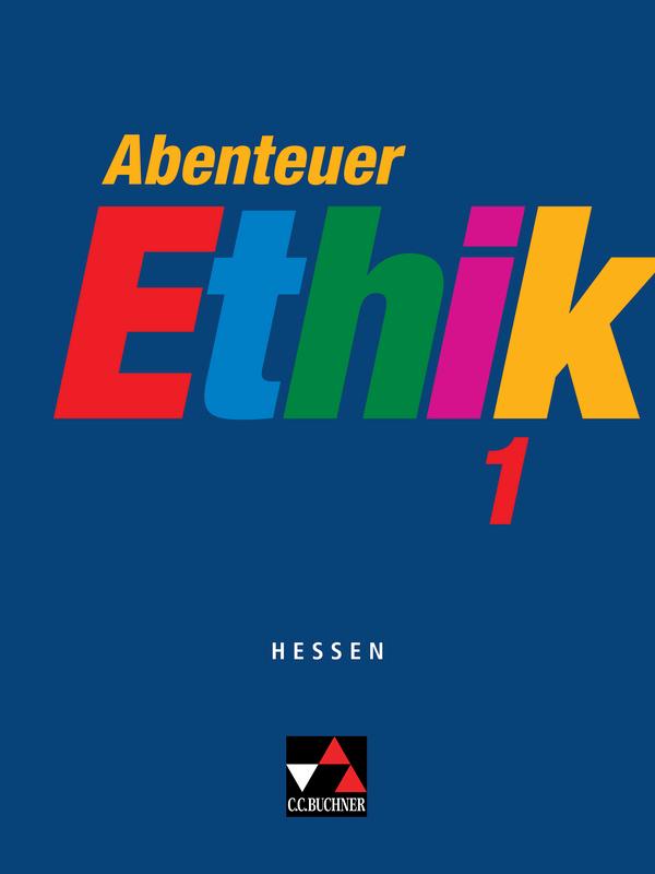 Abenteuer Ethik 1 Hessen