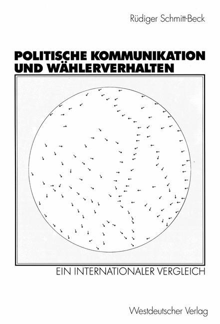 Politische Kommunikation und Wählerverhalten