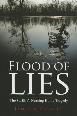 Flood of Lies: The St. Rita's Nursing Home Tragedy