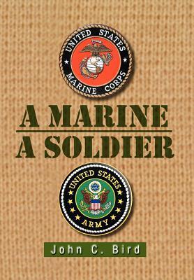 A Marine - A Soldier