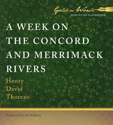 A Week on the Concord and Merrimack Rivers