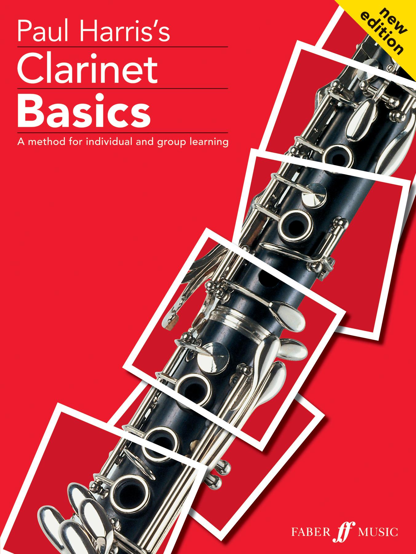 Clarinet Basics: A Method for Individual and Group Learning (Student's Book)