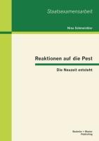 Reaktionen auf die Pest: Die Neuzeit entsteht