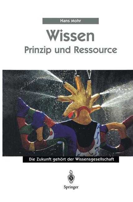 Wissen - Prinzip und Ressource