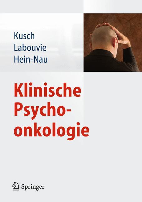 Klinische Psychoonkologie