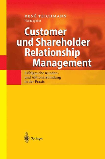 Customer und Shareholder Relationship Management