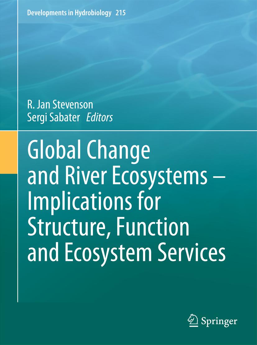 Global Change and River Ecosystems - Implications for Structure, Function and Ecosystem Services