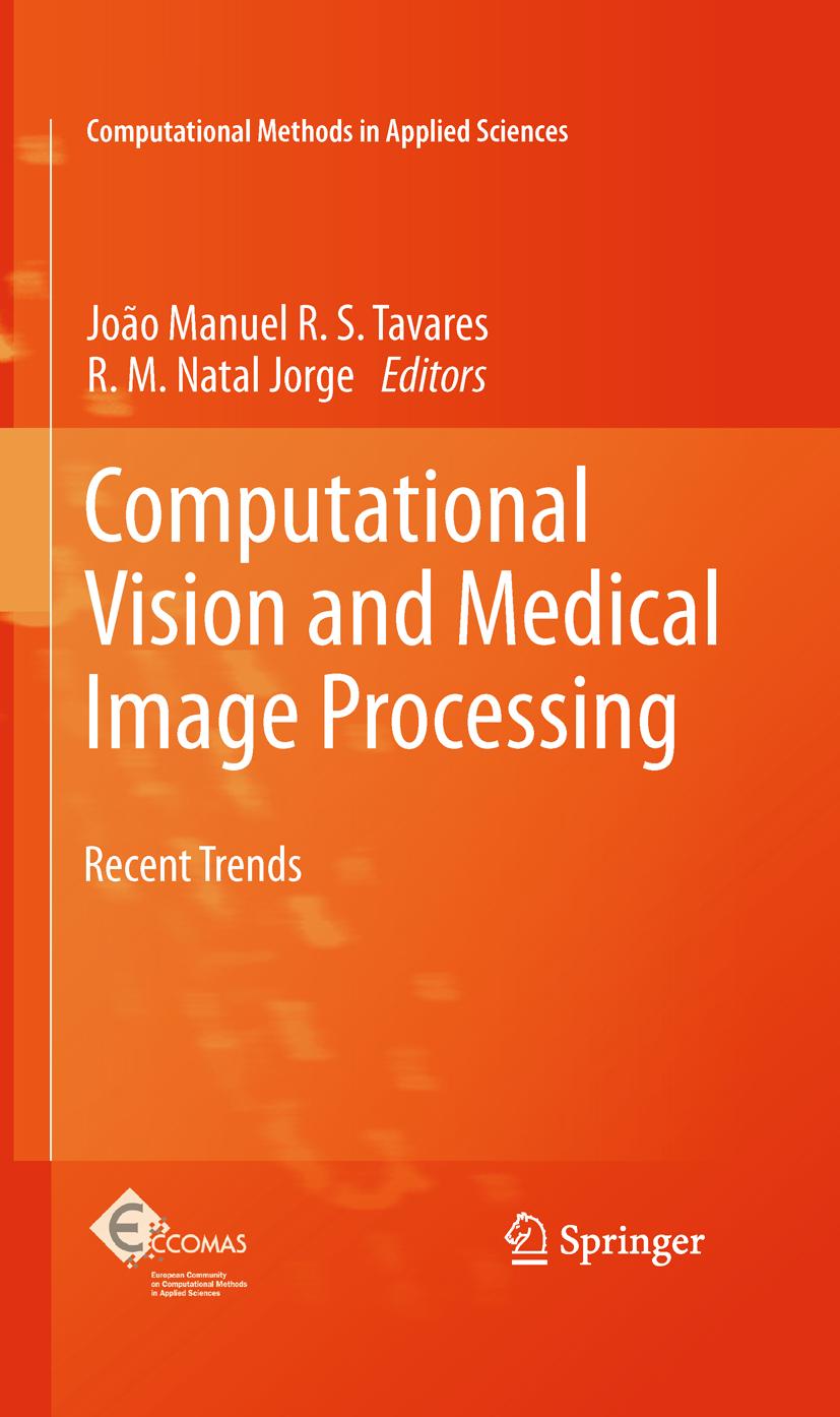 Computational Vision and Medical Image Processing