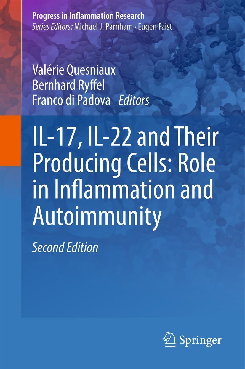 IL-17, IL-22 and Their Producing Cells: Role in Inflammation and Autoimmunity