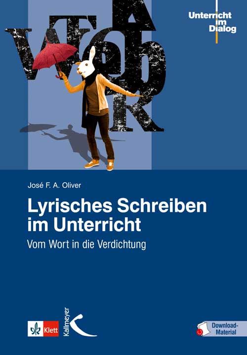 Lyrisches Schreiben im Unterricht