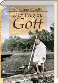 Der Weg zu Gott