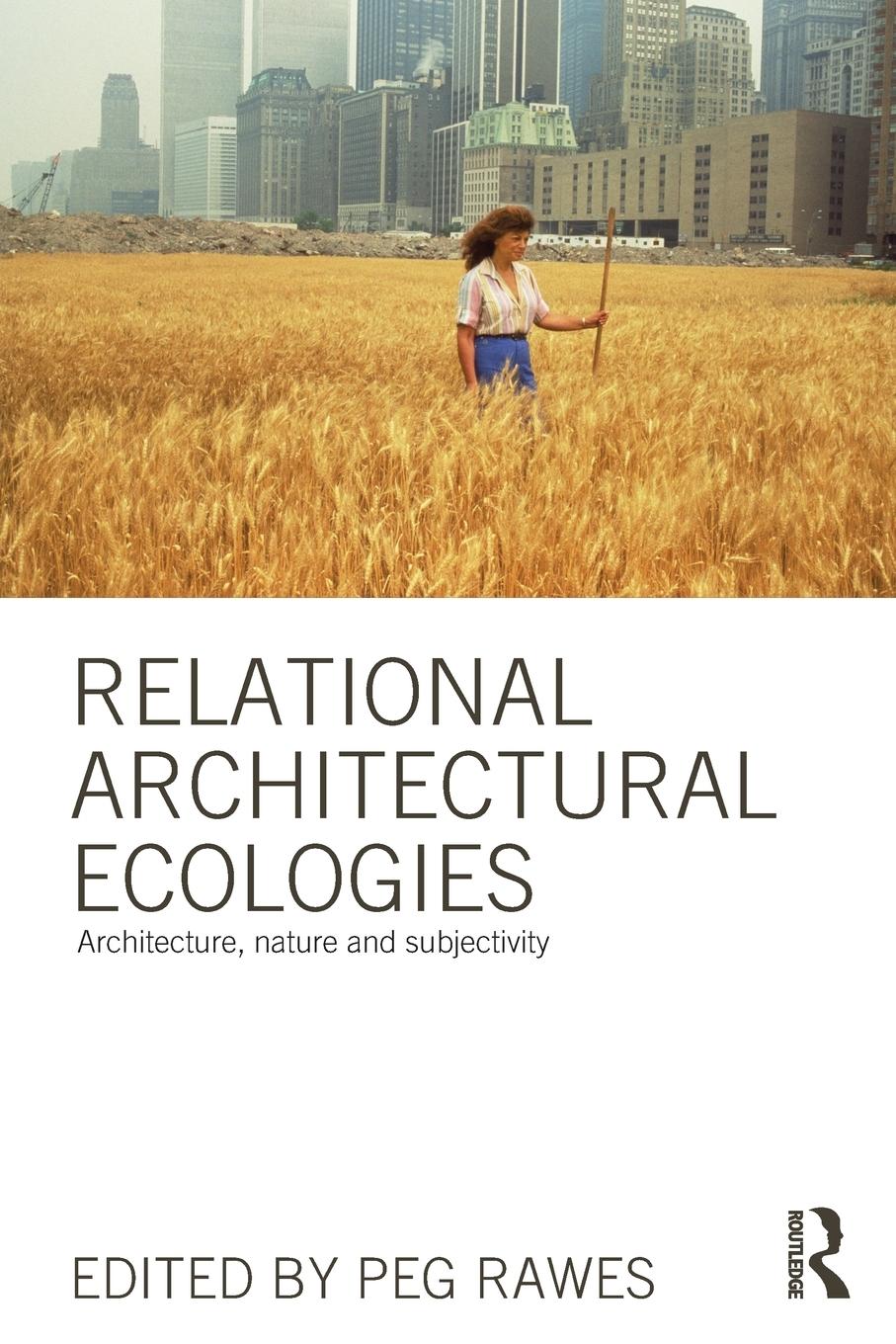 Relational Architectural Ecologies