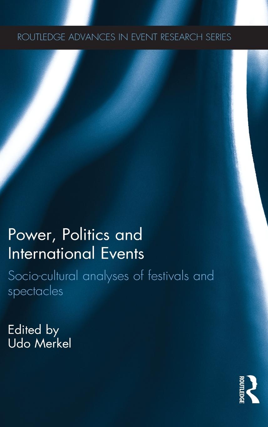 Power, Politics and International Events.