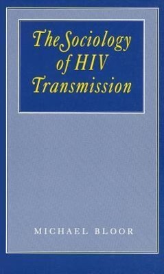 The Sociology of HIV Transmission