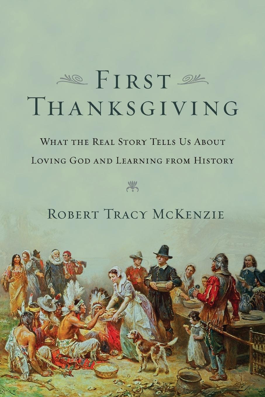 The First Thanksgiving