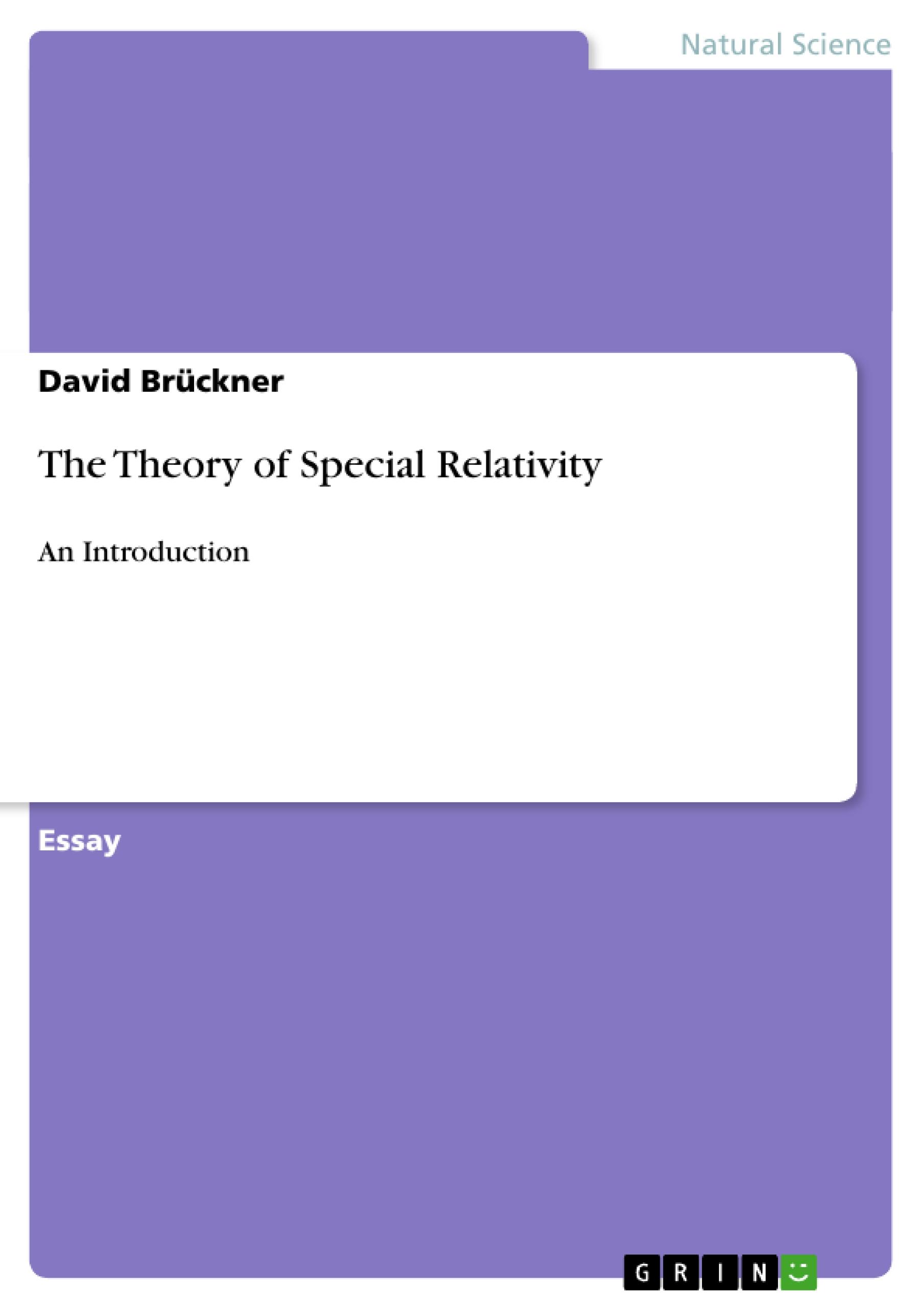 The Theory of Special Relativity