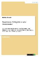 Projektleiter: Erfolgsfaktor oder Projektrisiko?