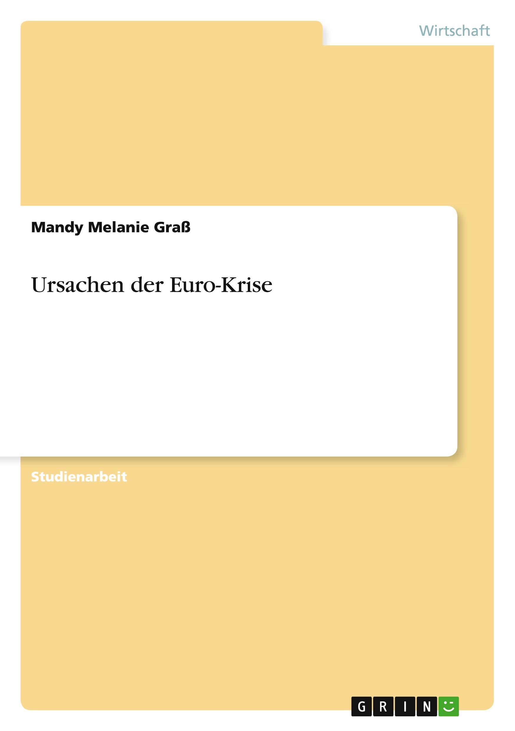 Ursachen der Euro-Krise