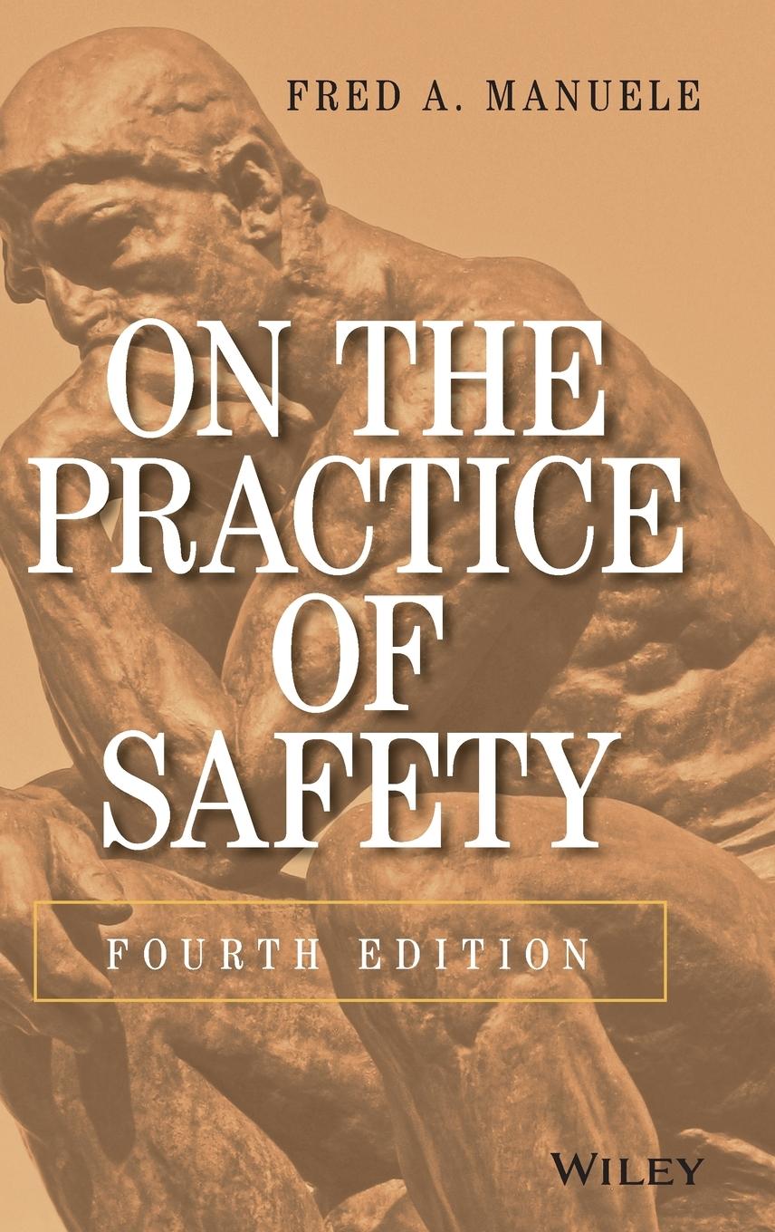 On the Practice of Safety