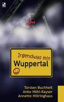 Irgendwas mit Wuppertal