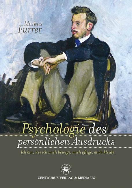 Psychologie des persönlichen Ausdrucks