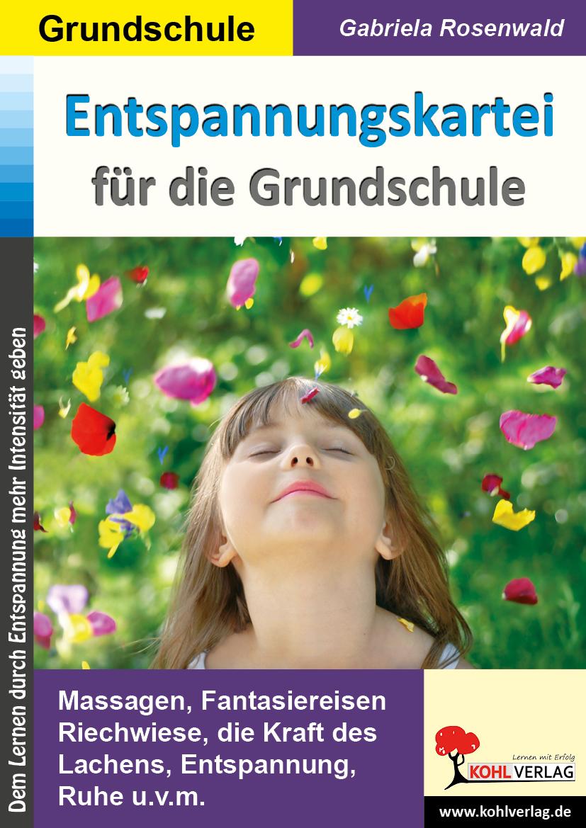 Entspannungskartei für die Grundschule