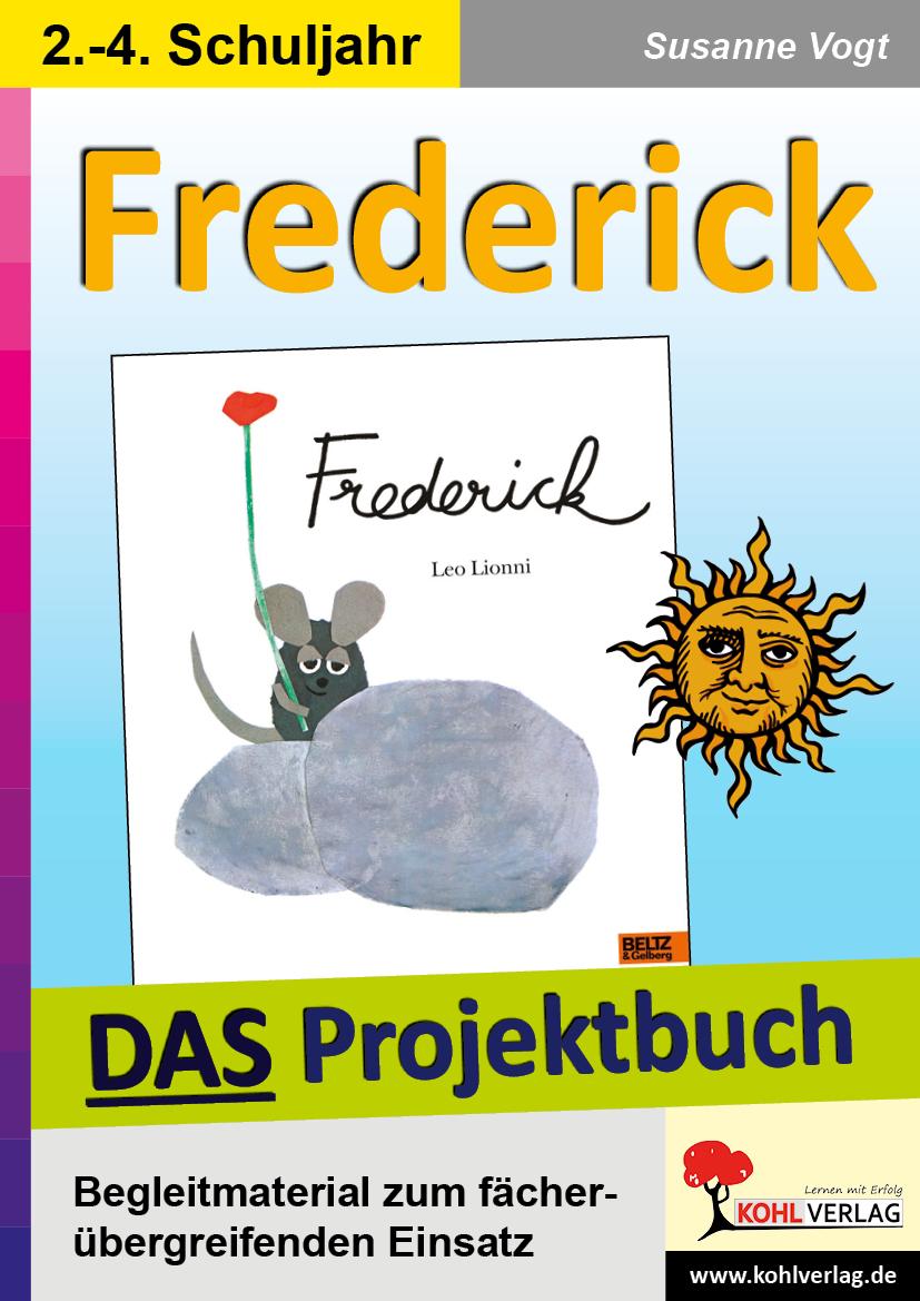 Frederick - DAS Projektbuch