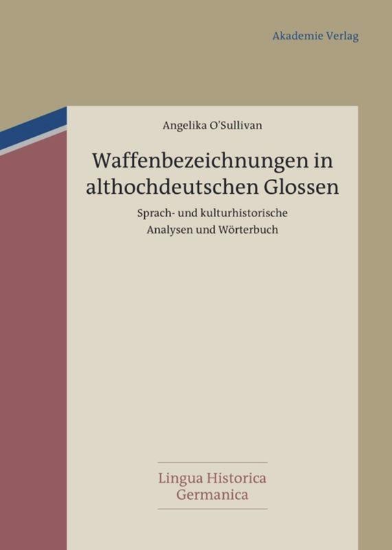 Waffenbezeichnungen in althochdeutschen Glossen