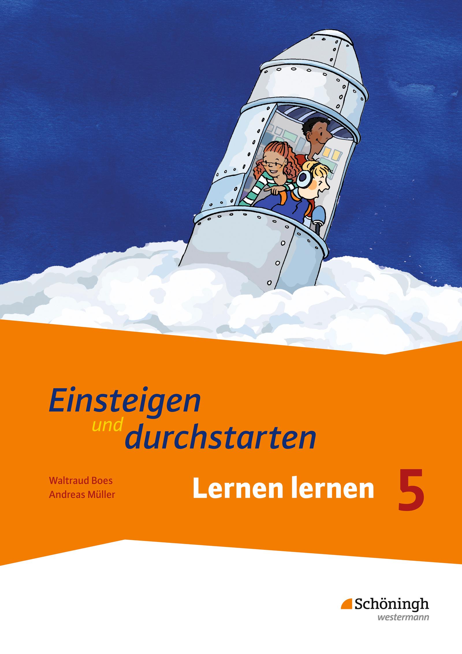 Einsteigen und durchstarten 1. Arbeitsheft. Lernen lernen in den Klassen 5 und 6