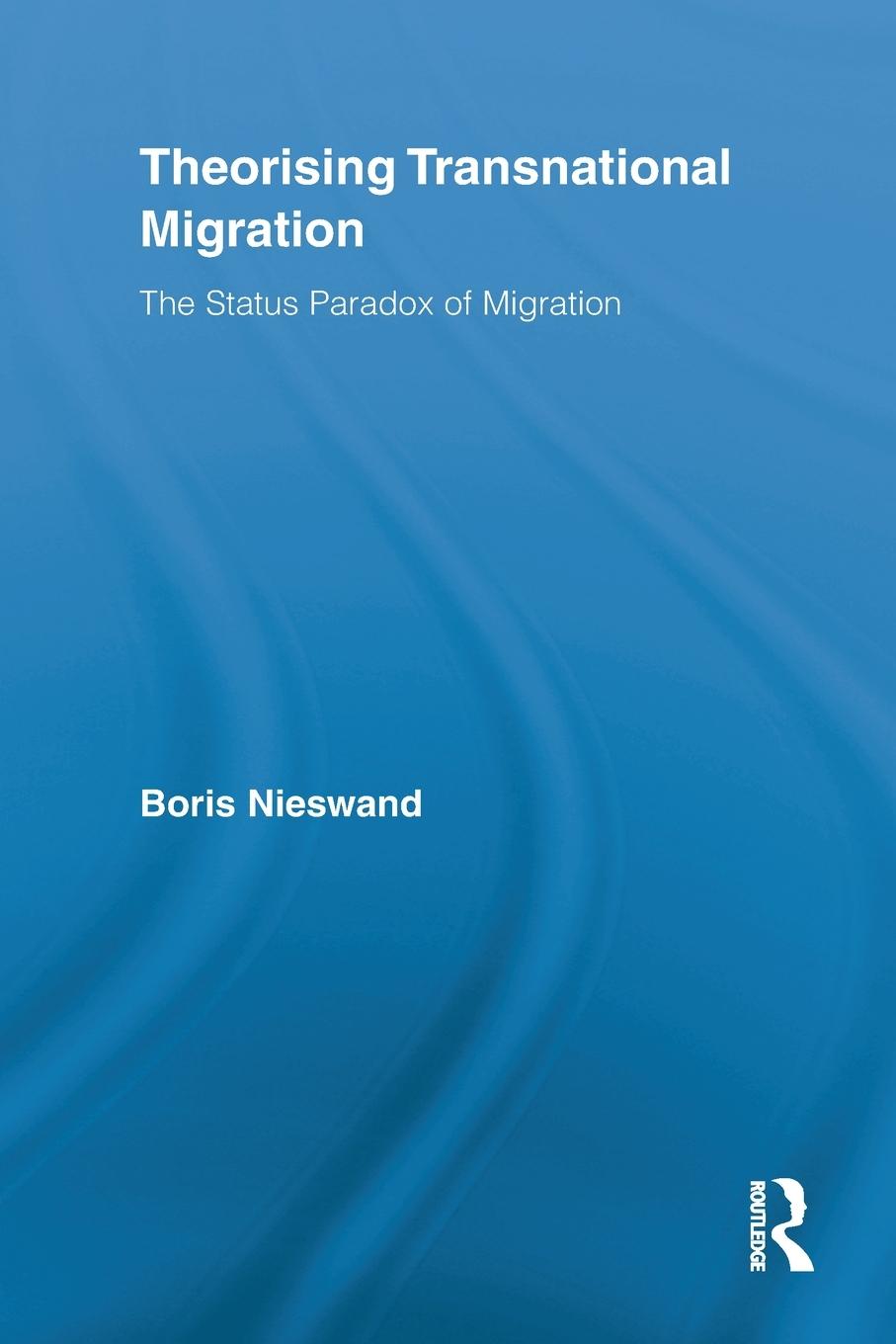 Theorising Transnational Migration