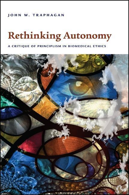 Rethinking Autonomy: A Critique of Principlism in Biomedical Ethics