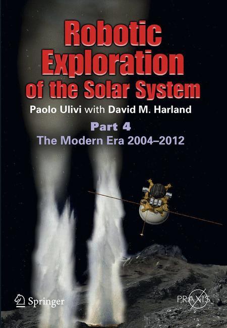 Robotic Exploration of the Solar System