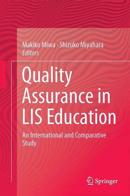 Quality Assurance in LIS Education