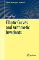 Elliptic Curves and Arithmetic Invariants