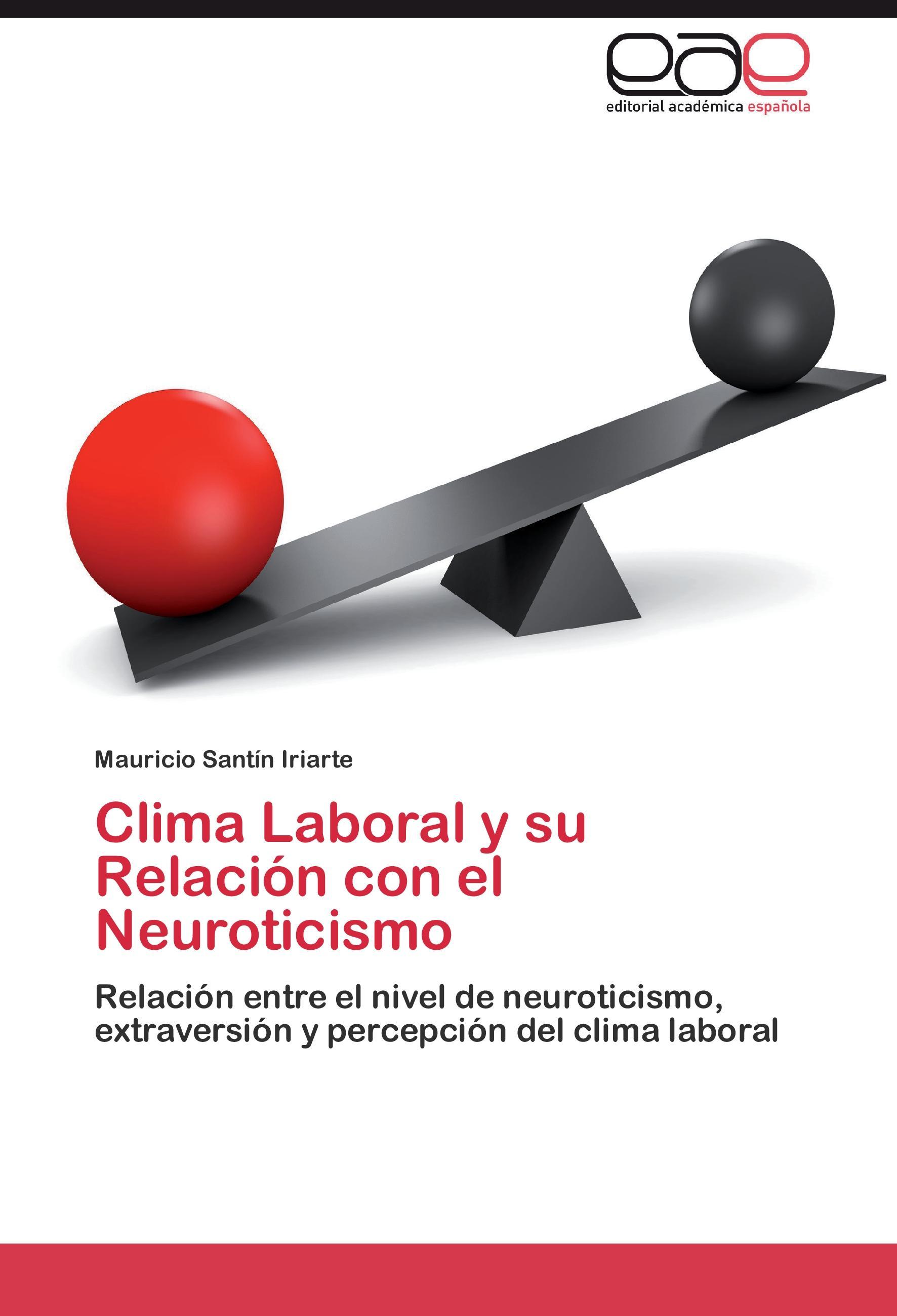 Clima Laboral y su Relación con el Neuroticismo