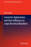 Converter Applications and their Influence on Large Electrical Machines