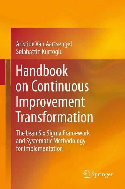 Handbook on Continuous Improvement Transformation