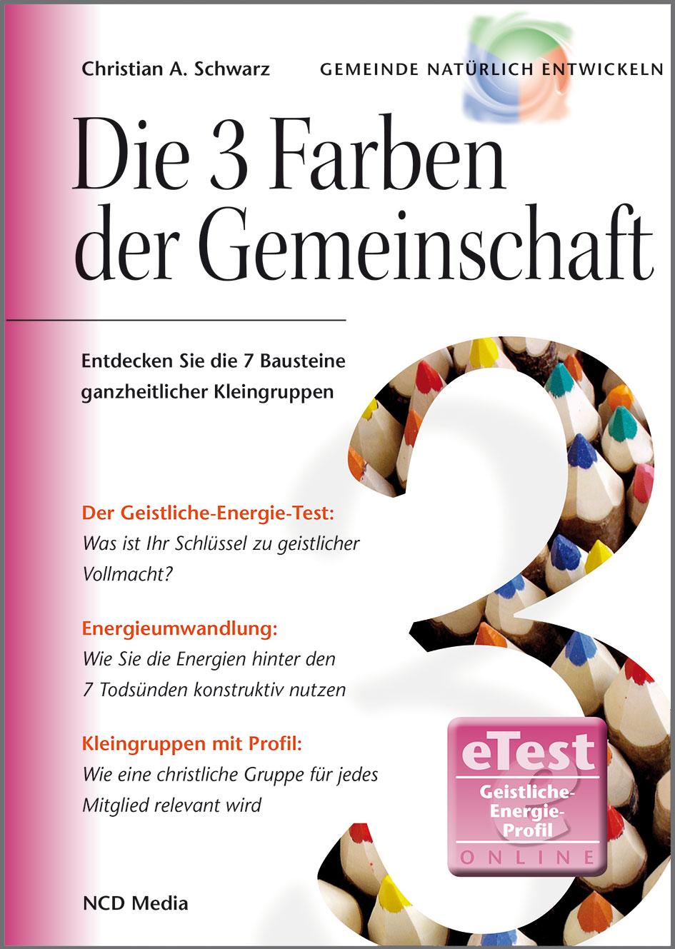 Die 3 Farben der Gemeinschaft