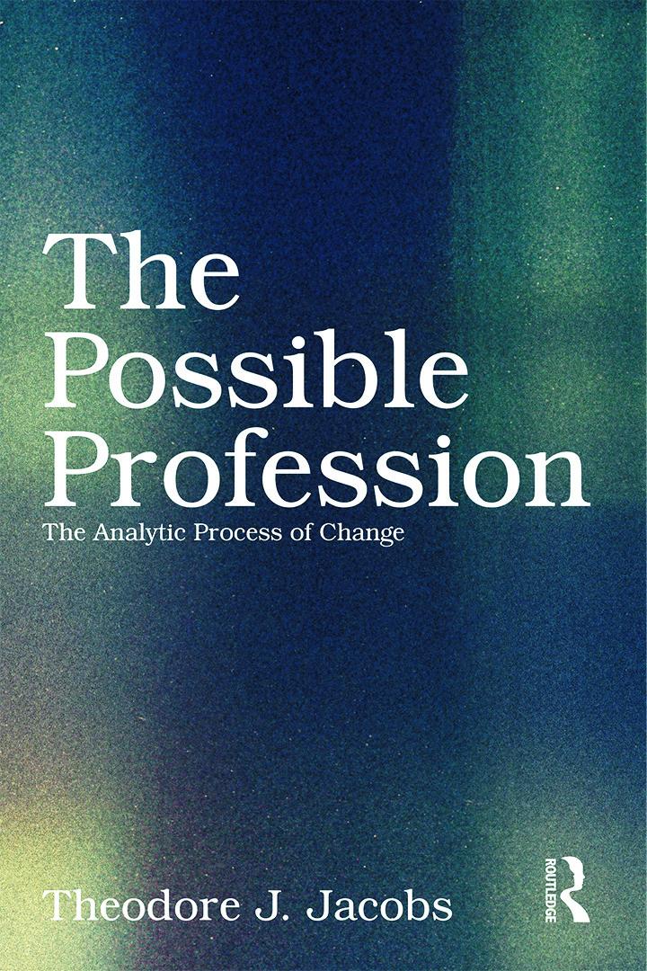 The Possible Profession: The Analytic Process of Change