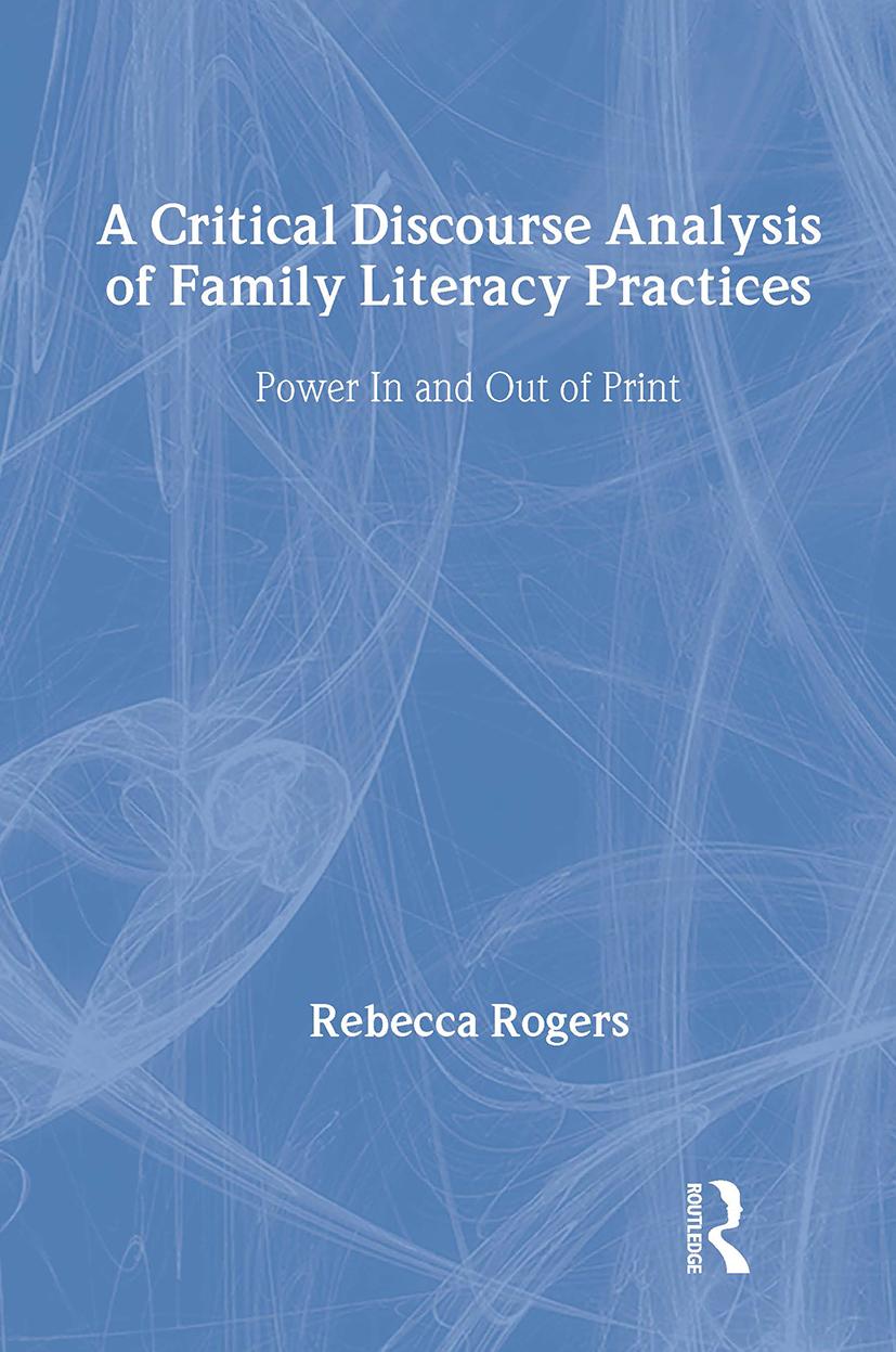 A Critical Discourse Analysis of Family Literacy Practices