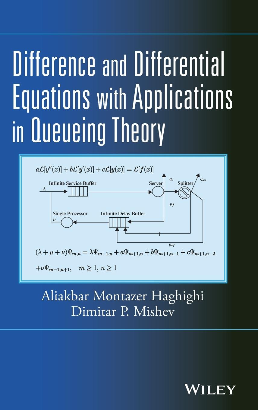 Difference and Differential Equations with Applications in Queueing Theory