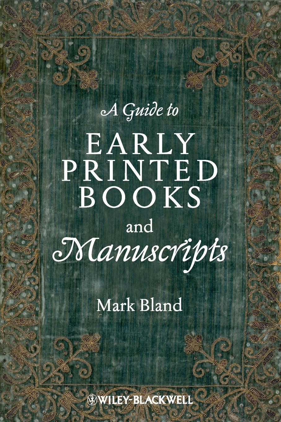 A Guide to Early Printed Books and Manuscripts