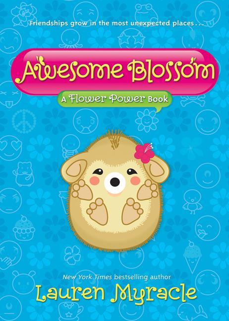 Awesome Blossom (Flower Power Book #4)