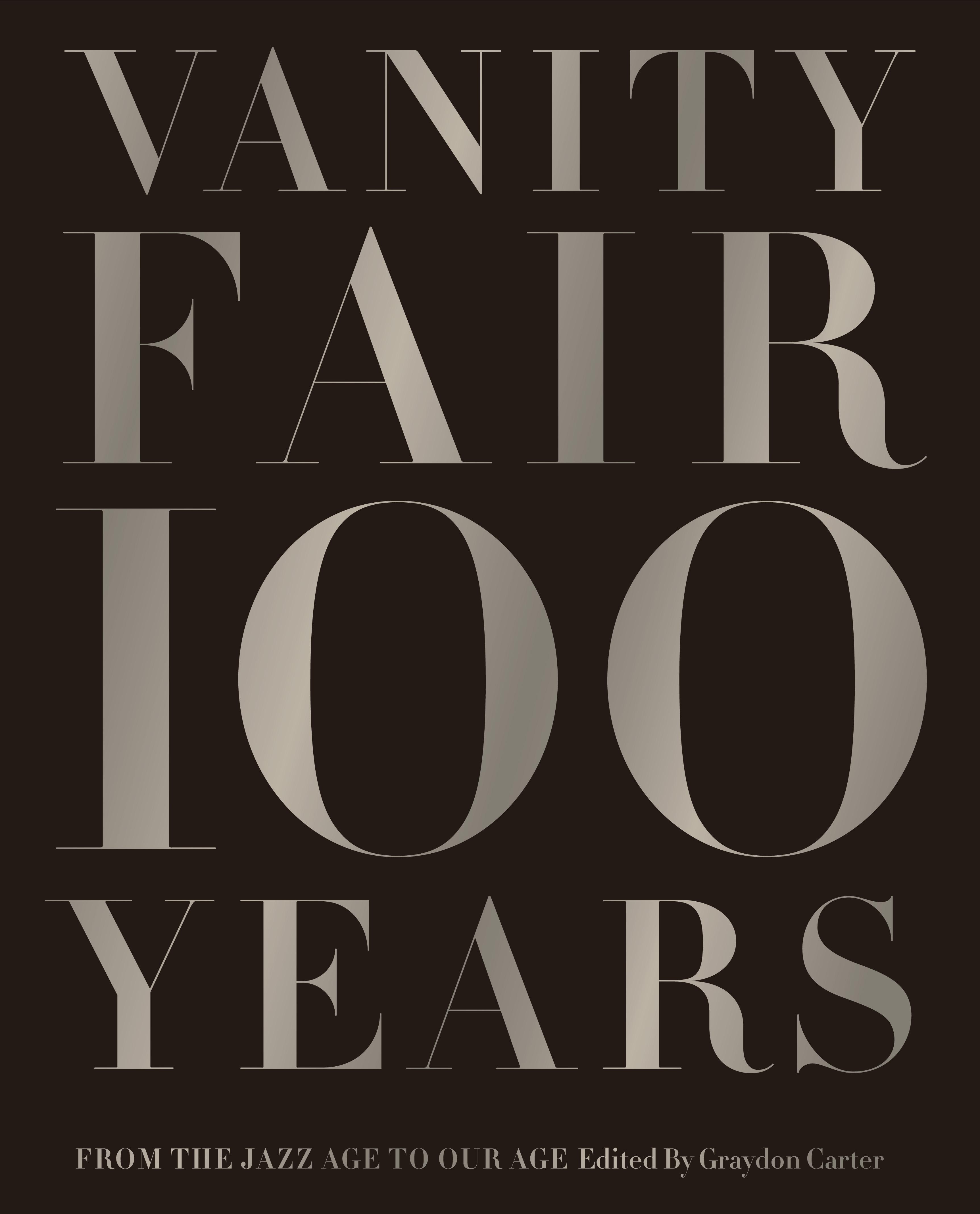 Vanity Fair 100 Years