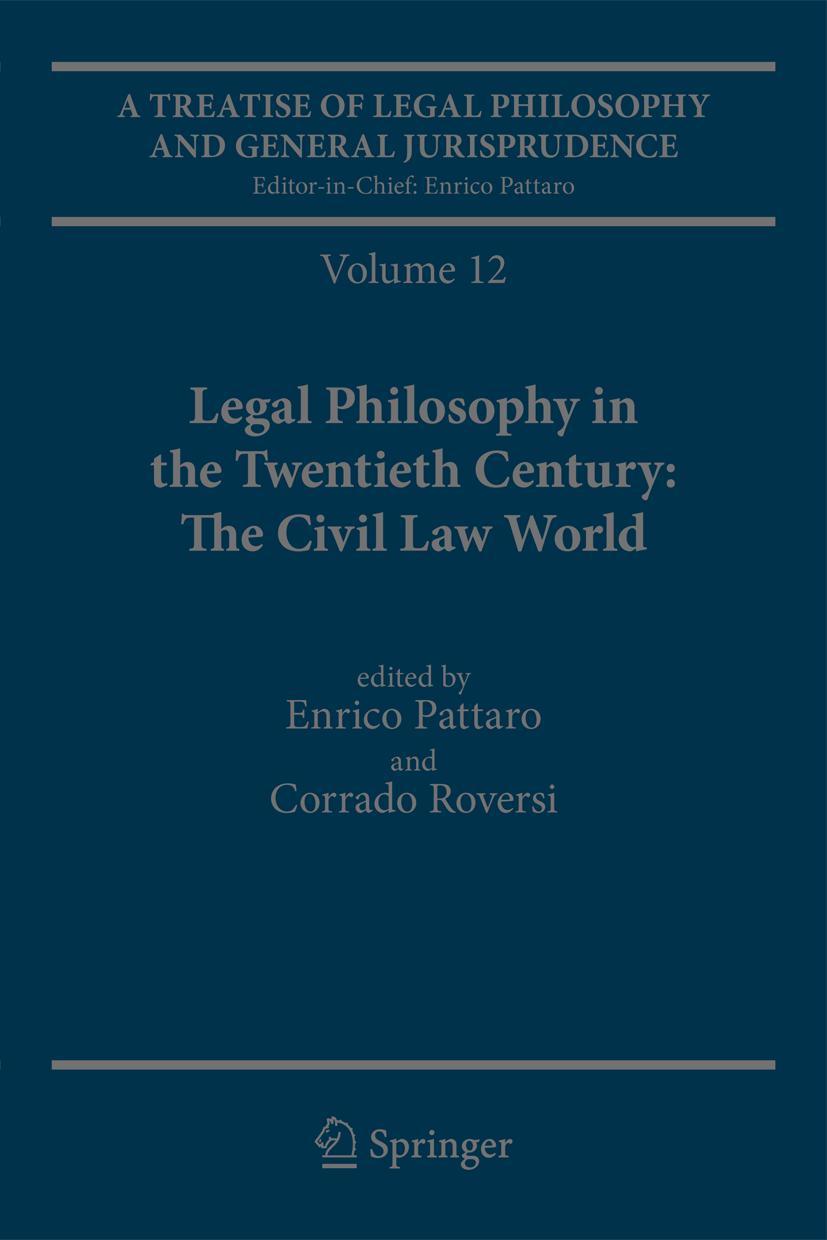 A Treatise of Legal Philosophy and General Jurisprudence