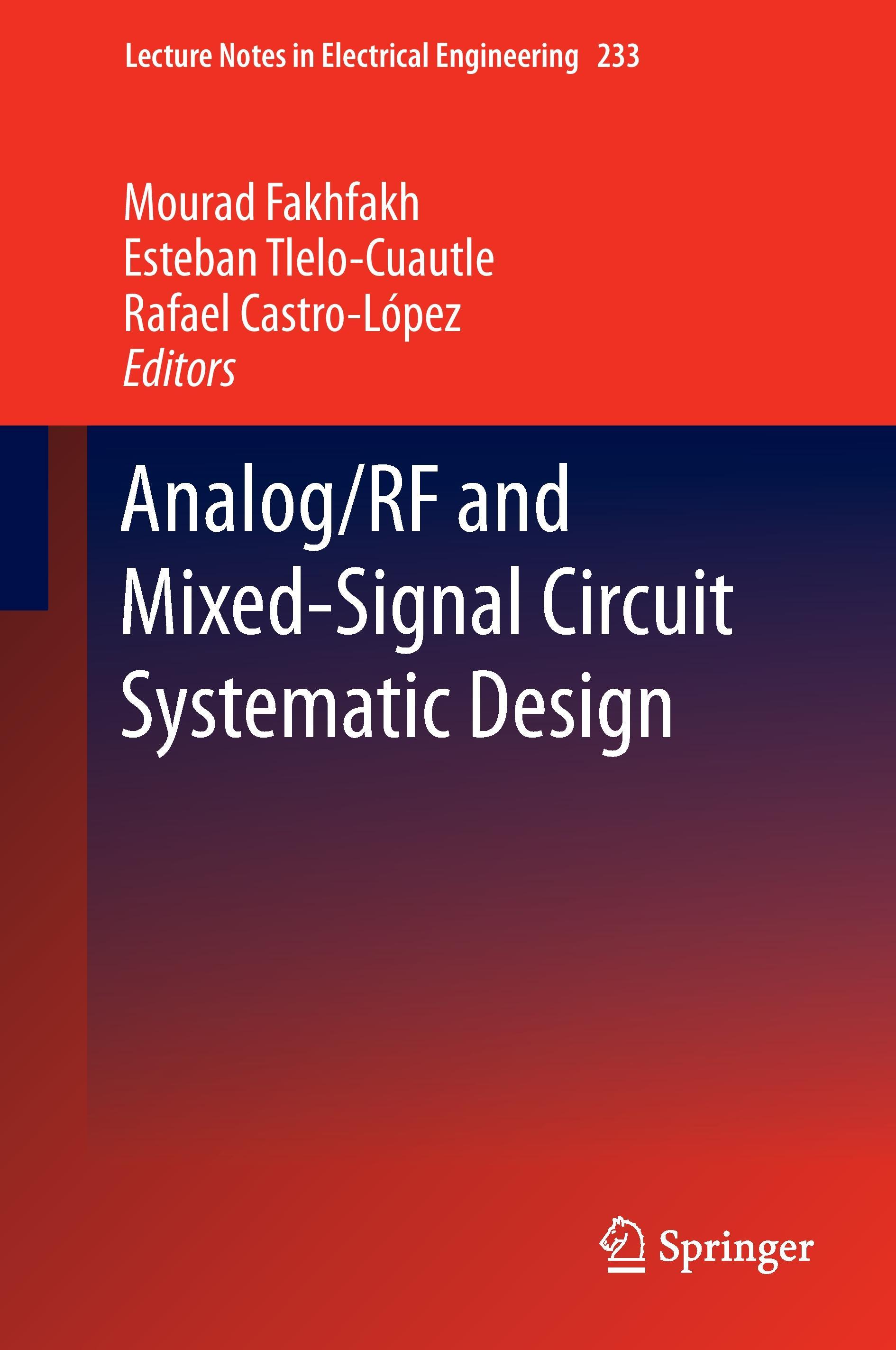 Analog/RF and Mixed-Signal Circuit Systematic Design