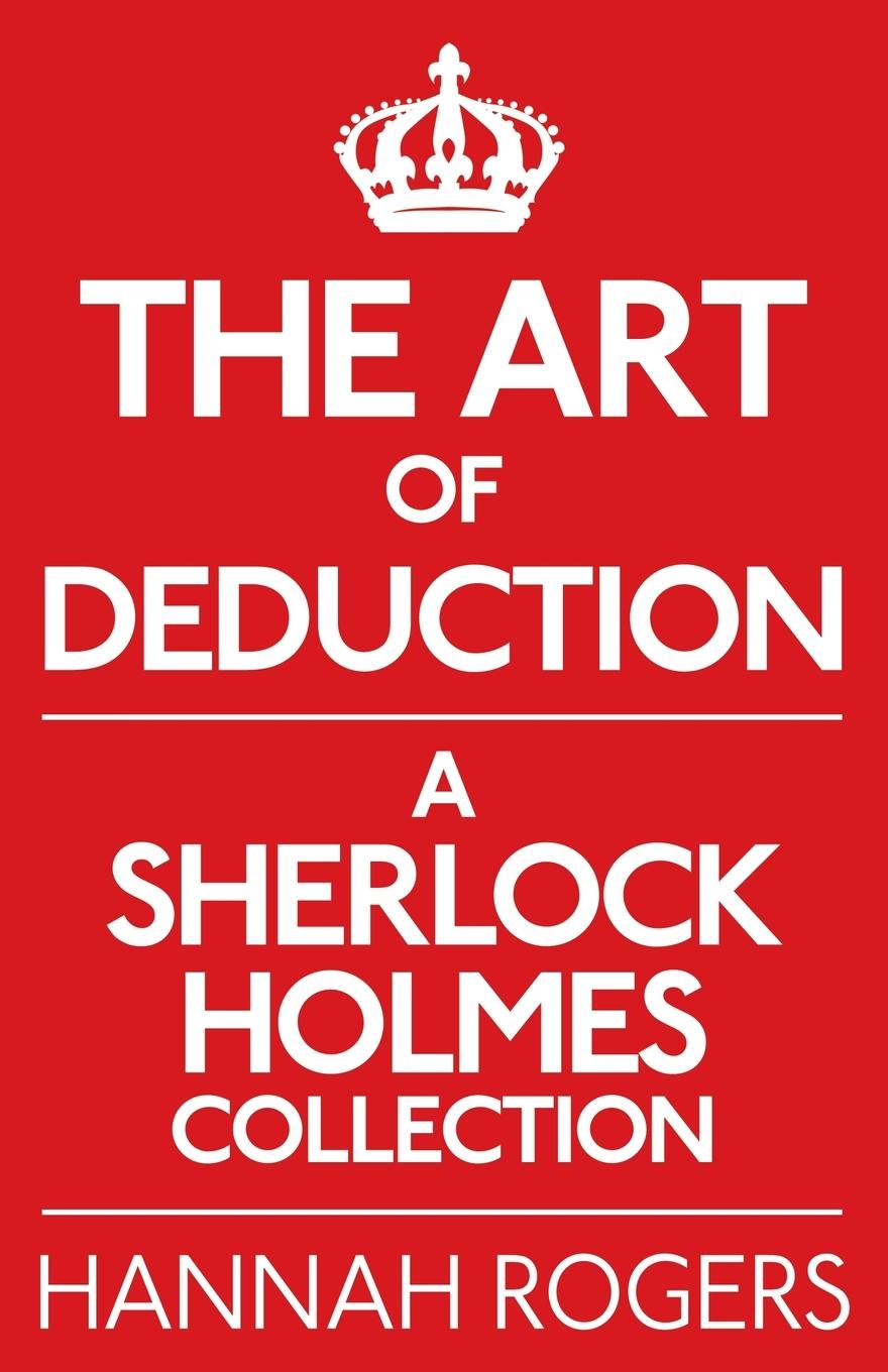 The Art of Deduction