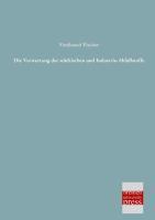 Die Verwertung der städtischen und Industrie-Abfallstoffe