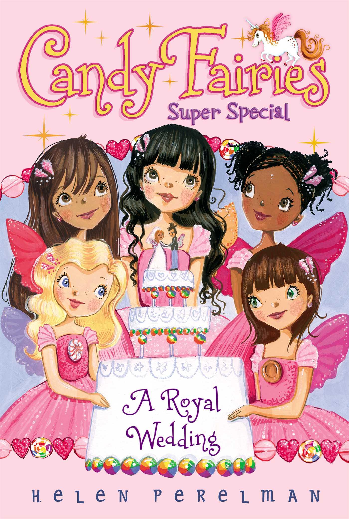 Candy Fairies Super Special: A Royal Wedding